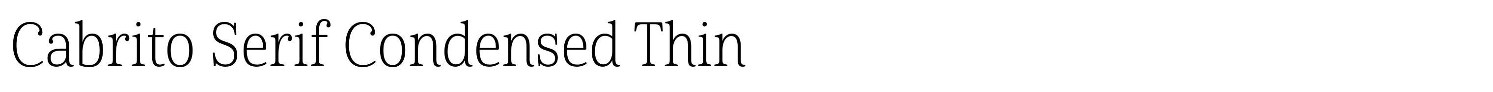 Cabrito Serif Condensed Thin